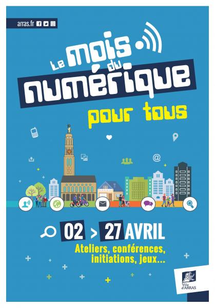 Le mois du numérique pour tous à Arras en avril!!!!