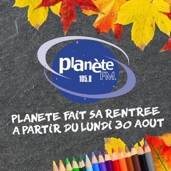 Lundi 30 aout : c'est la rentrée Planète