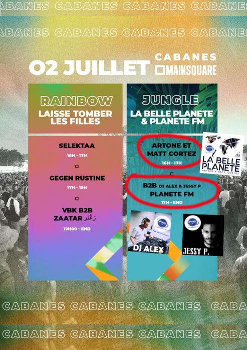 Samedi : les DJ's résidents PLANETE prennent le contrôle des cabanes du Main Square Festival