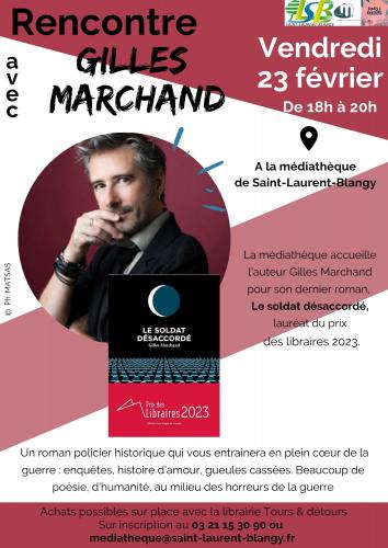 Rencontre avec l'auteur Gilles Marchand