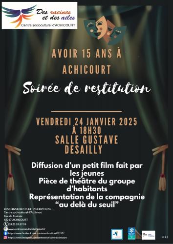 Une soirée de restitution sur le thème avoir 15 ans à Achicourt