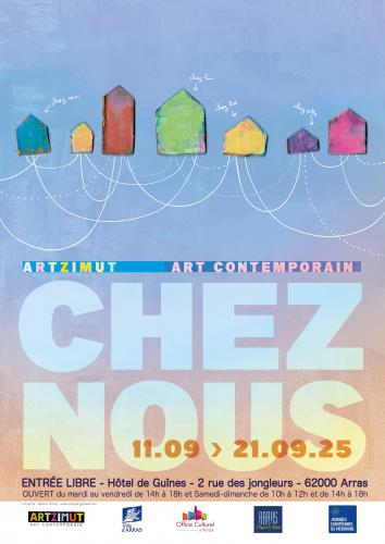 Artzimut présente l'exposition ”Chez nous“