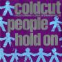 People Hold On