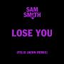 Lose You (Felix Jaehn Remix)
